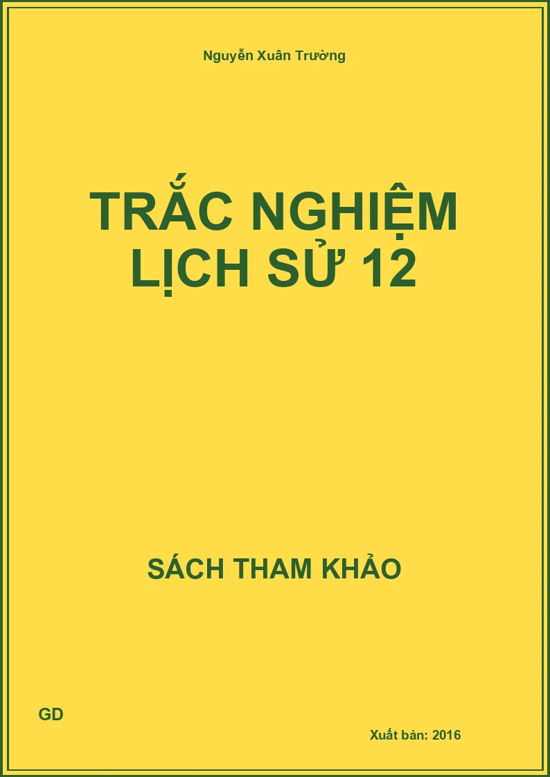 Trắc nghiệm lịch sử 12