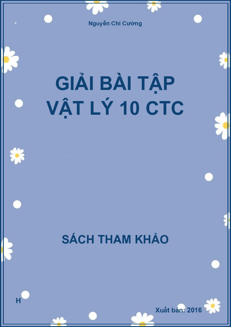 Giải bài tập vật lý 10 CTC