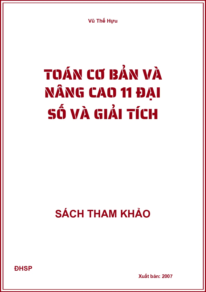 Toán cơ bản và nâng cao 11 đại số và giải tích