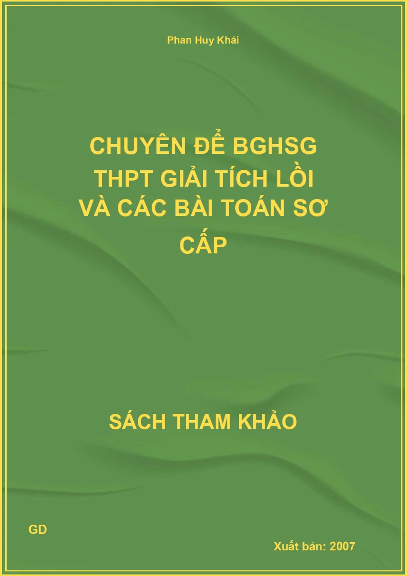 Chuyên để BGHSG THPT Giải tích lồi và các bài toán sơ cấp