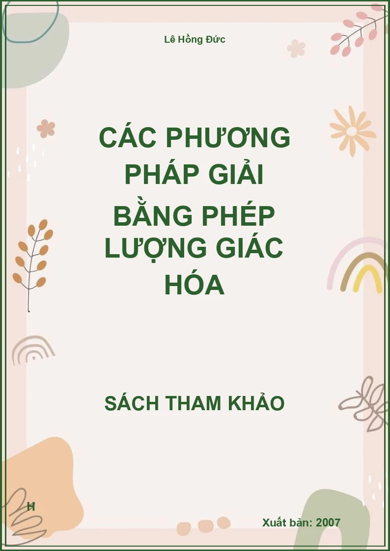 Các phương pháp giải bằng phép lượng giác hóa