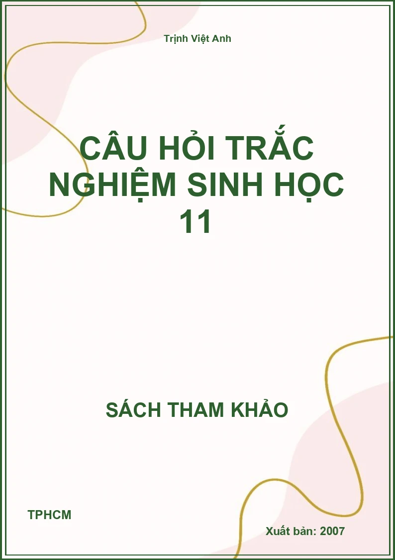 Câu hỏi trắc nghiệm sinh học 11