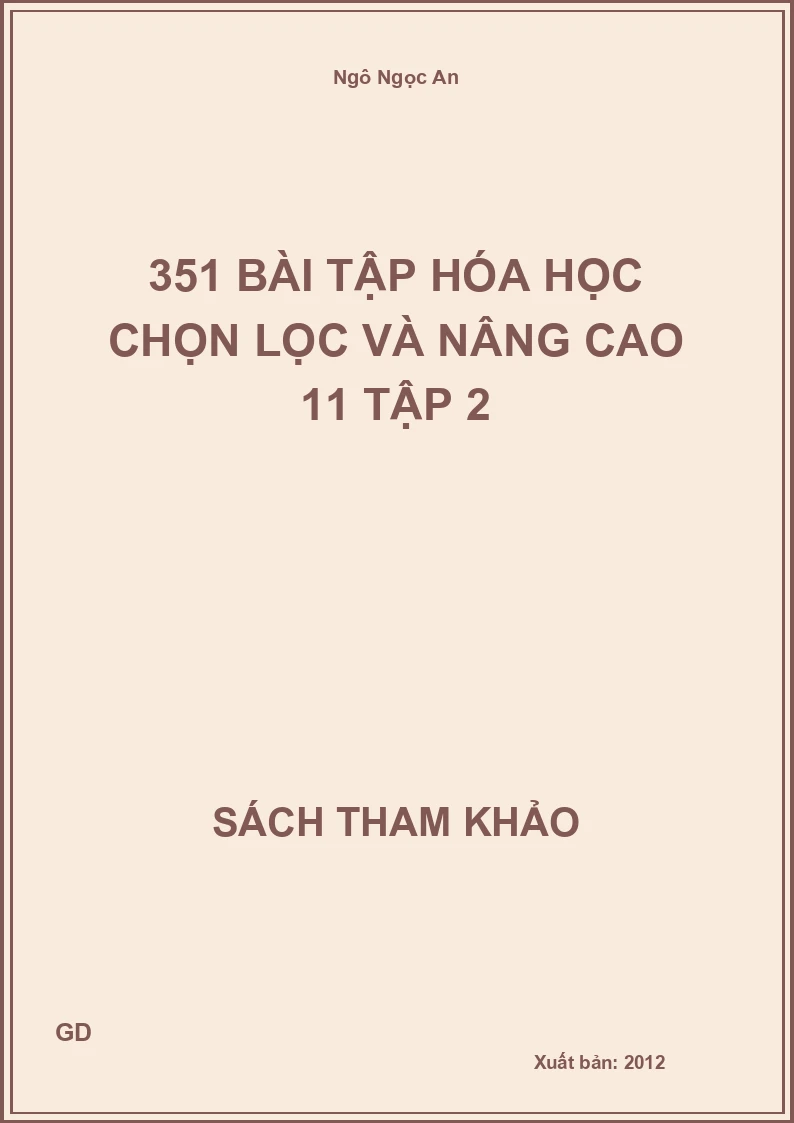 351 bài tập hóa học chọn lọc và nâng cao 11 tập 2