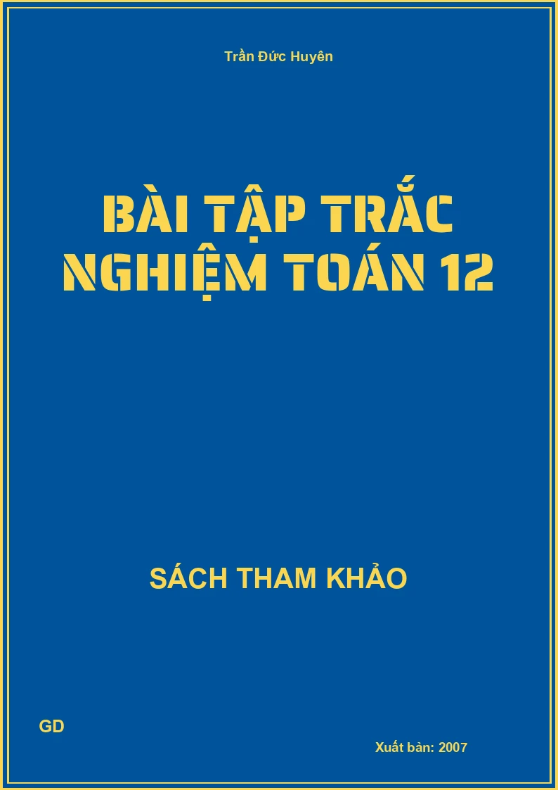 Bài tập trắc nghiệm toán 12