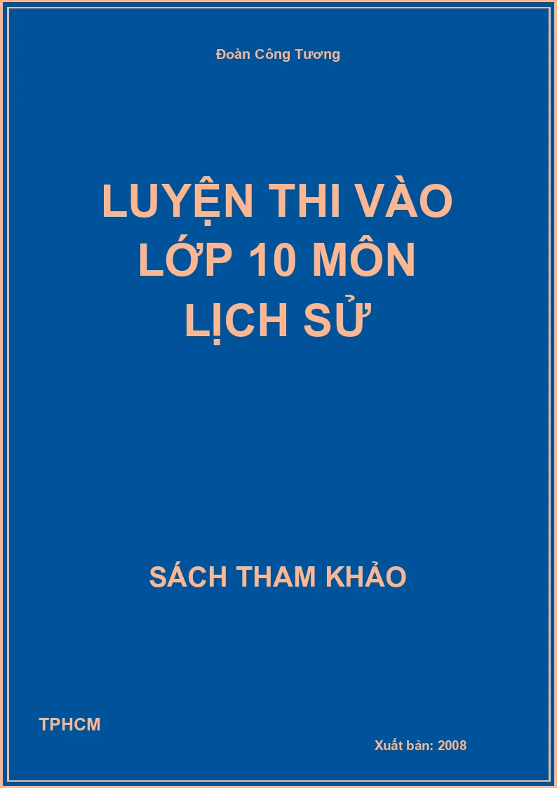 Luyện thi vào lớp 10 môn lịch sử