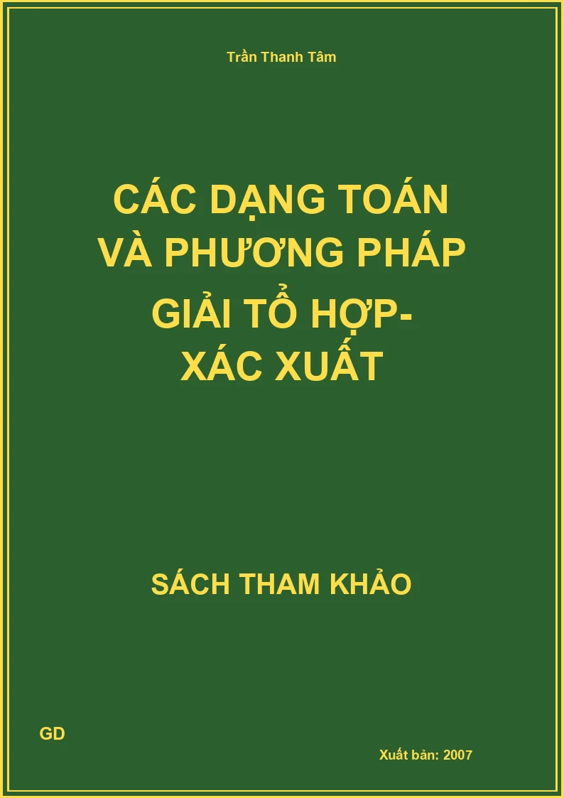 Các dạng toán và phương pháp giải tổ hợp- xác xuất