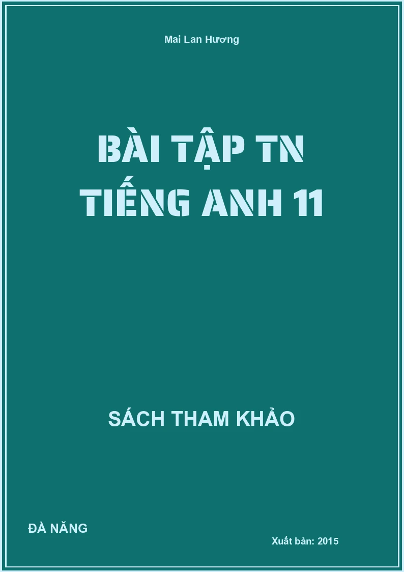 Bài tập TN tiếng anh 11