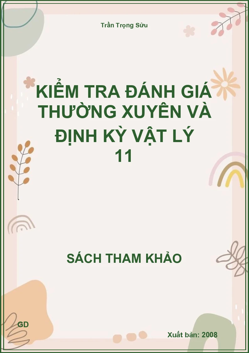 Kiểm tra đánh giá thường xuyên và định kỳ vật lý 11