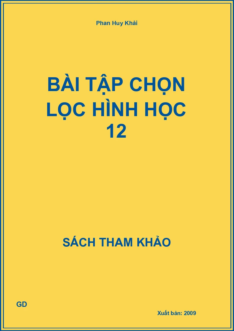 Bài tập chọn lọc hình học 12