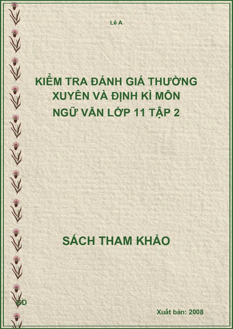 Kiểm tra đánh giá thường xuyên và định kì môn ngữ văn lớp 11 tập 2