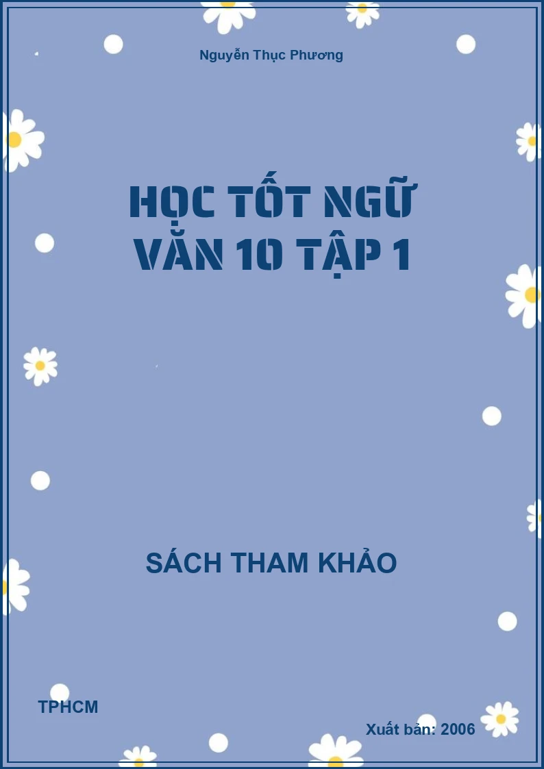 Học tốt ngữ văn 10 tập 1