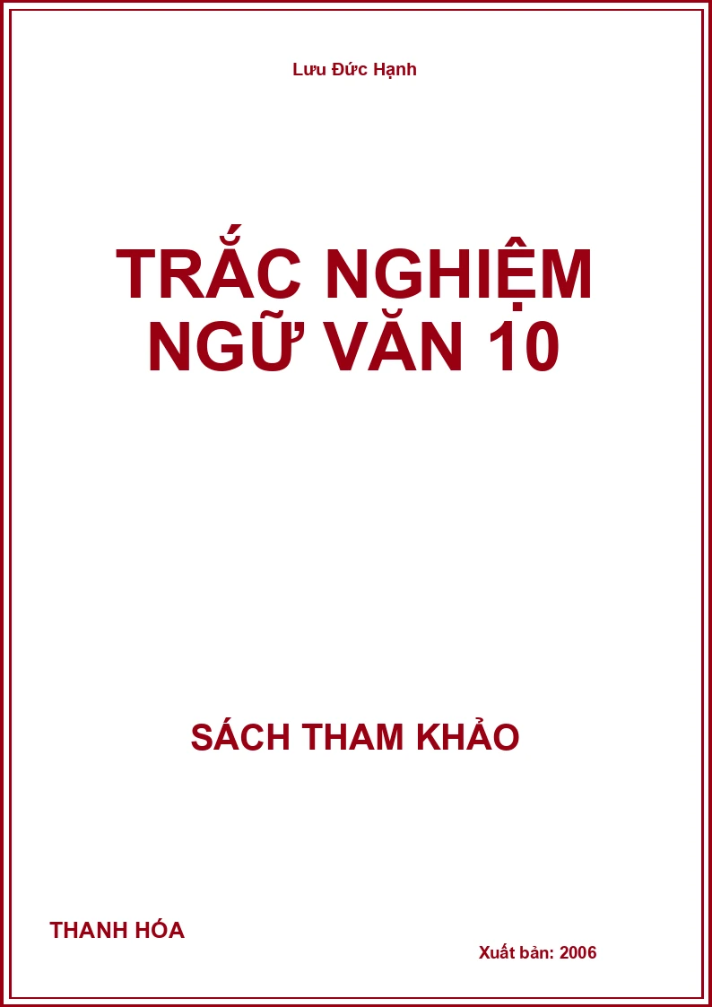 Trắc nghiệm ngữ văn 10