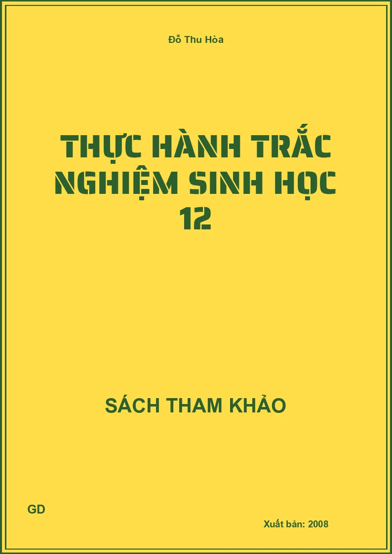 Thực hành trắc nghiệm sinh học 12