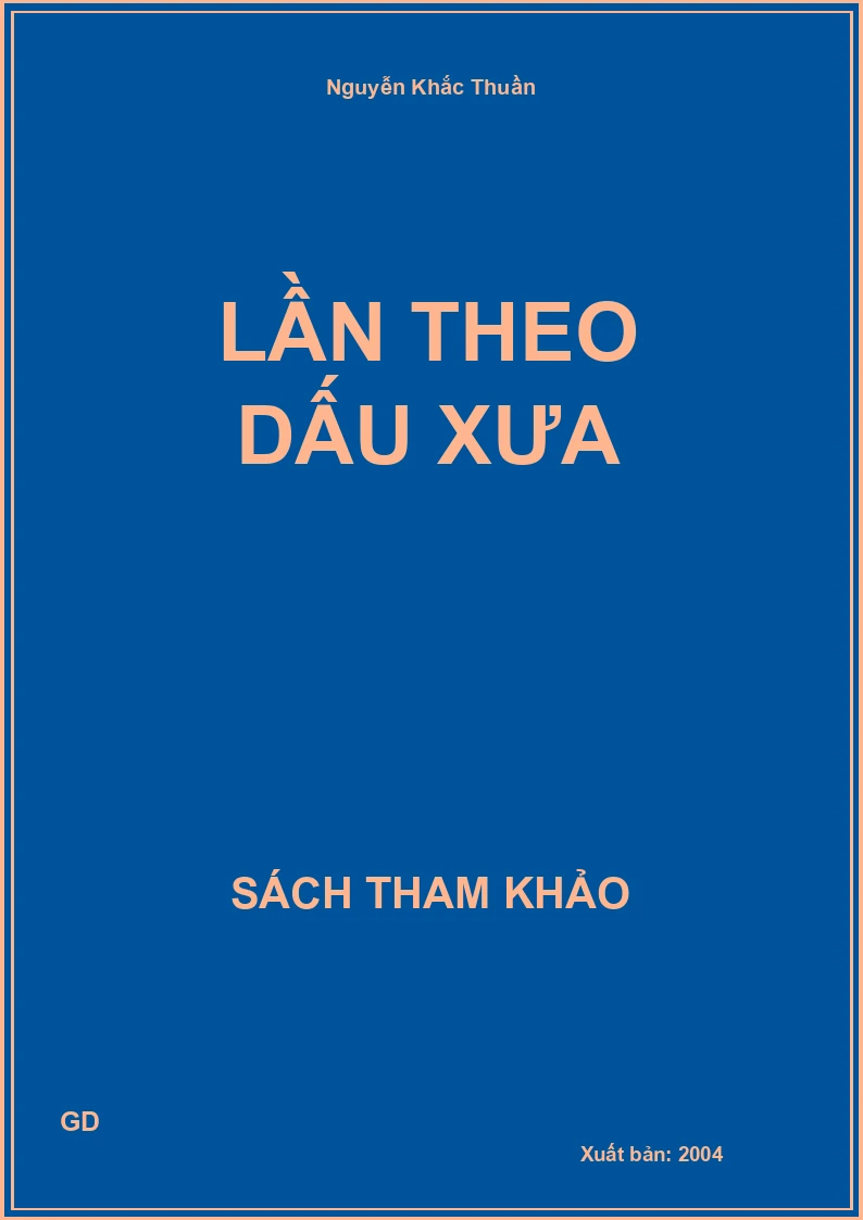 Lần theo dấu xưa
