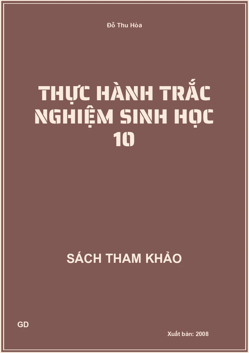 Thực hành trắc nghiệm sinh học 10