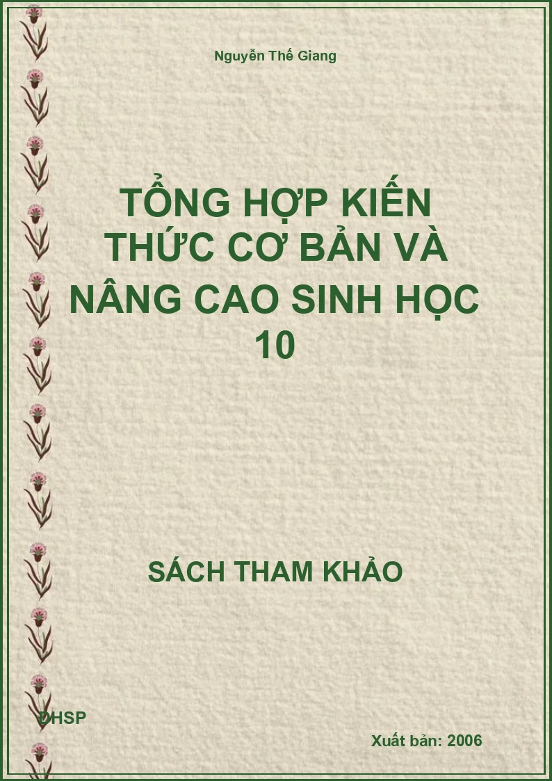 Tổng hợp kiến thức cơ bản và nâng cao sinh học 10