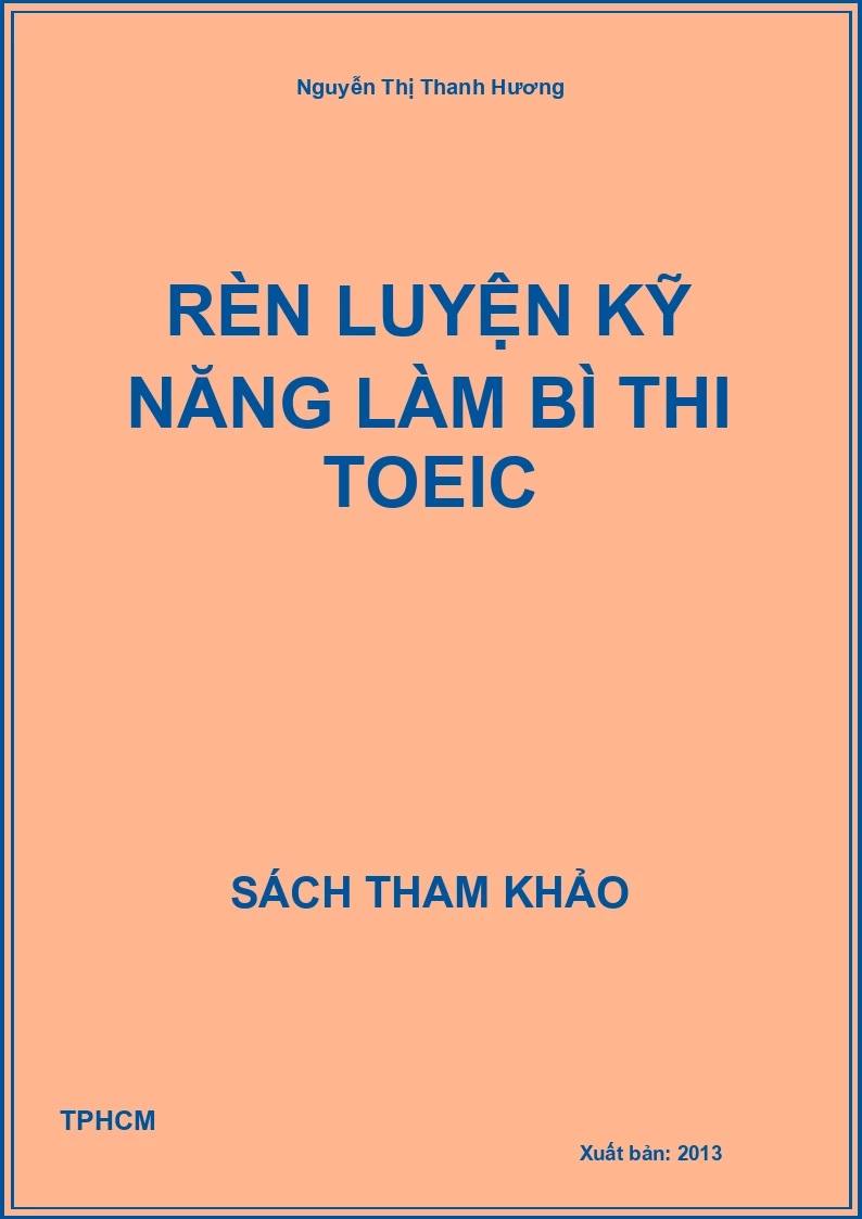 Rèn luyện kỹ năng làm bì thi TOEIC