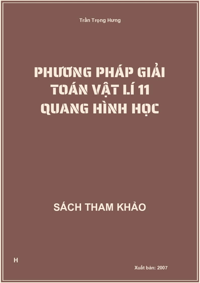 Phương pháp giải toán vật lí 11 quang hình học