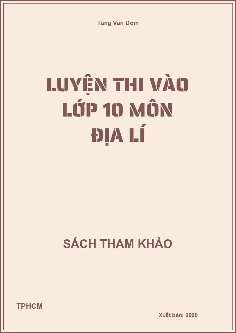 Luyện thi vào lớp 10 môn địa lí