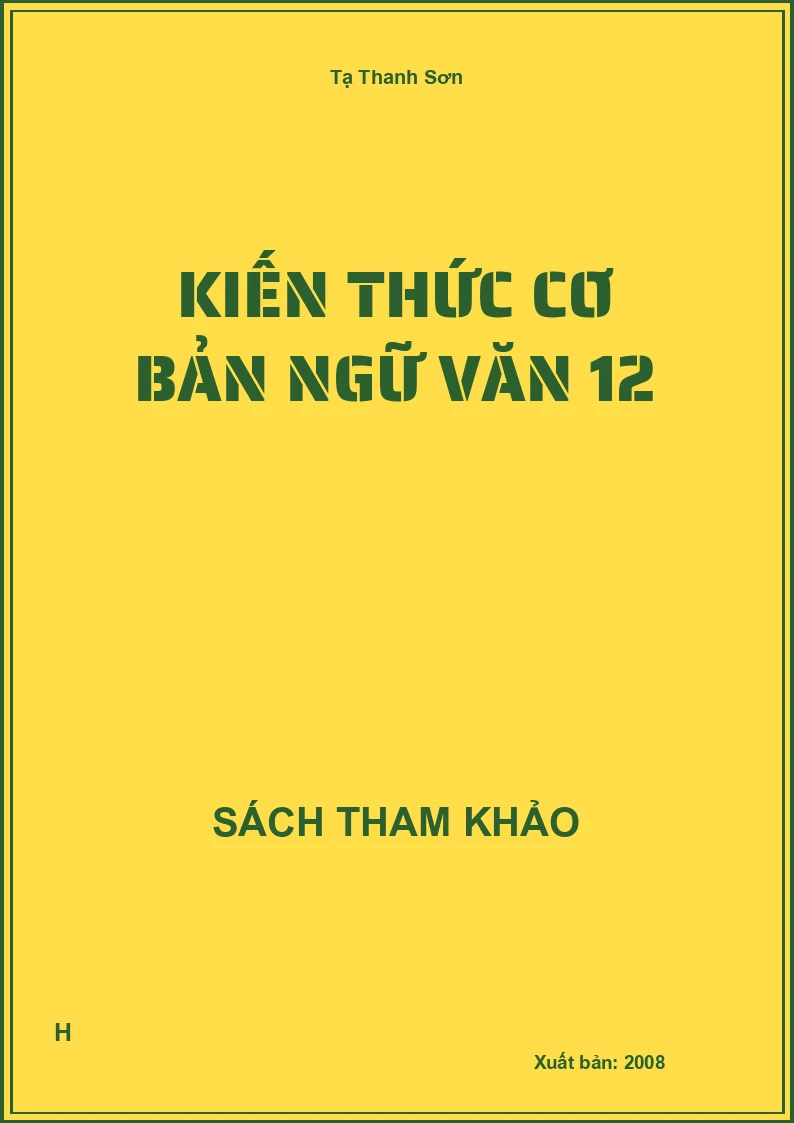 Kiến thức cơ bản ngữ văn 12