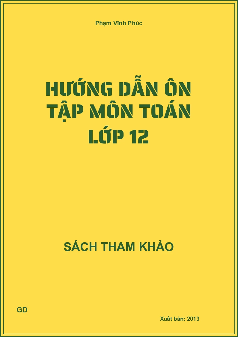 Hướng dẫn ôn tập môn toán lớp 12