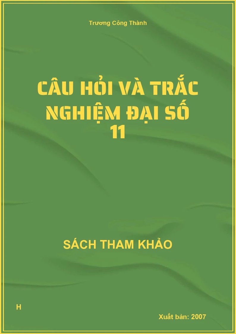 Câu hỏi và trắc nghiệm đại số 11
