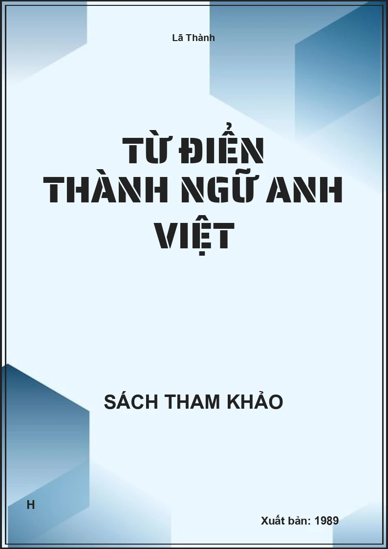 Từ điển thành ngữ anh việt