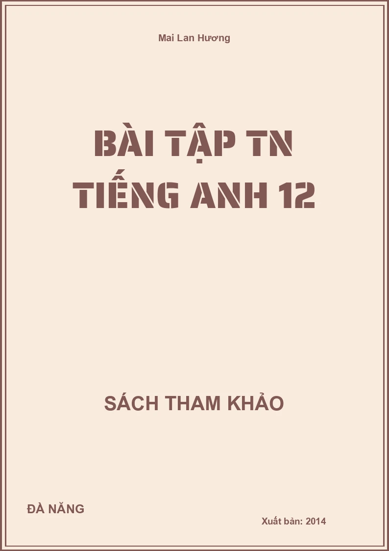 Bài tập TN tiếng anh 12