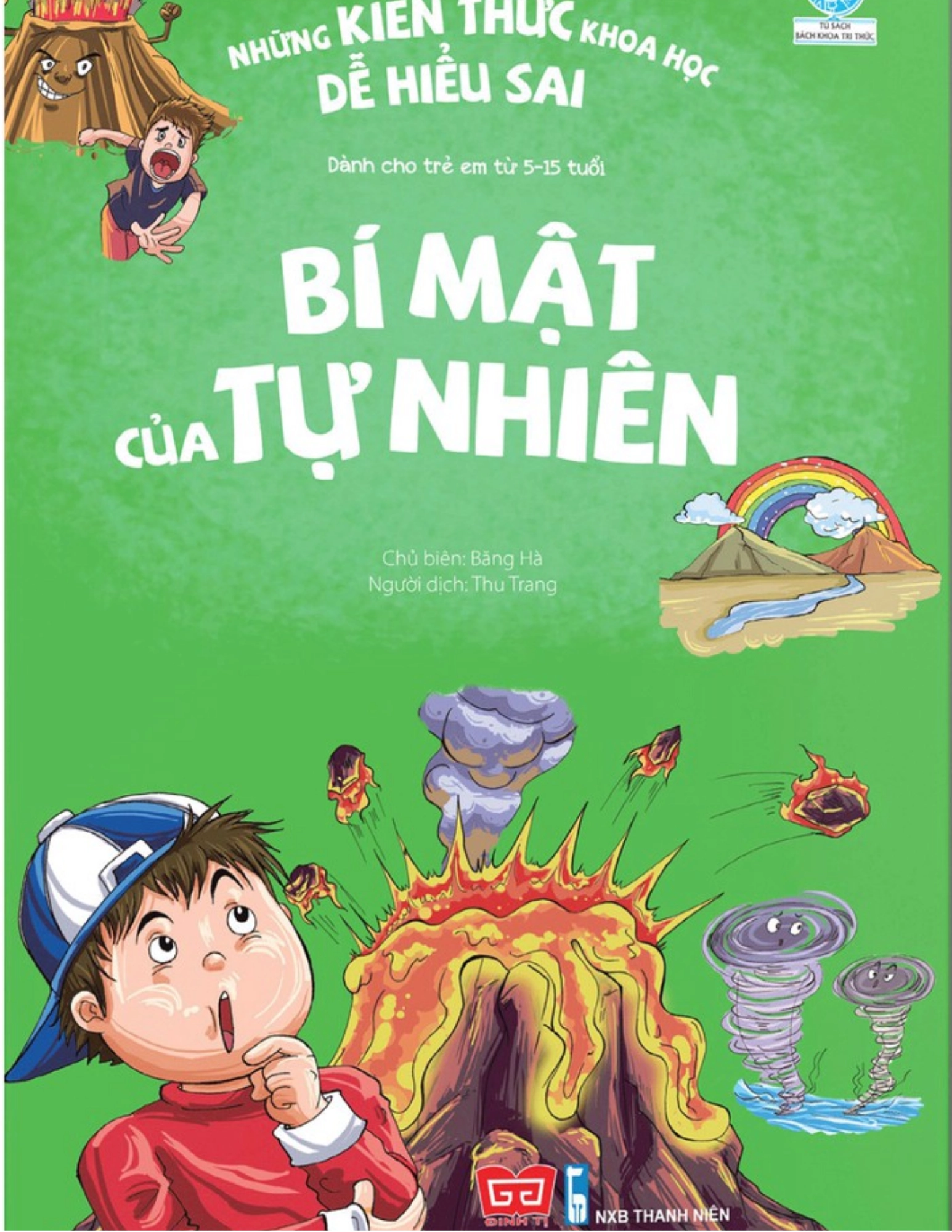Những kiến thức khoa học dễ hiểu sai - Bí mật của tự nhiên