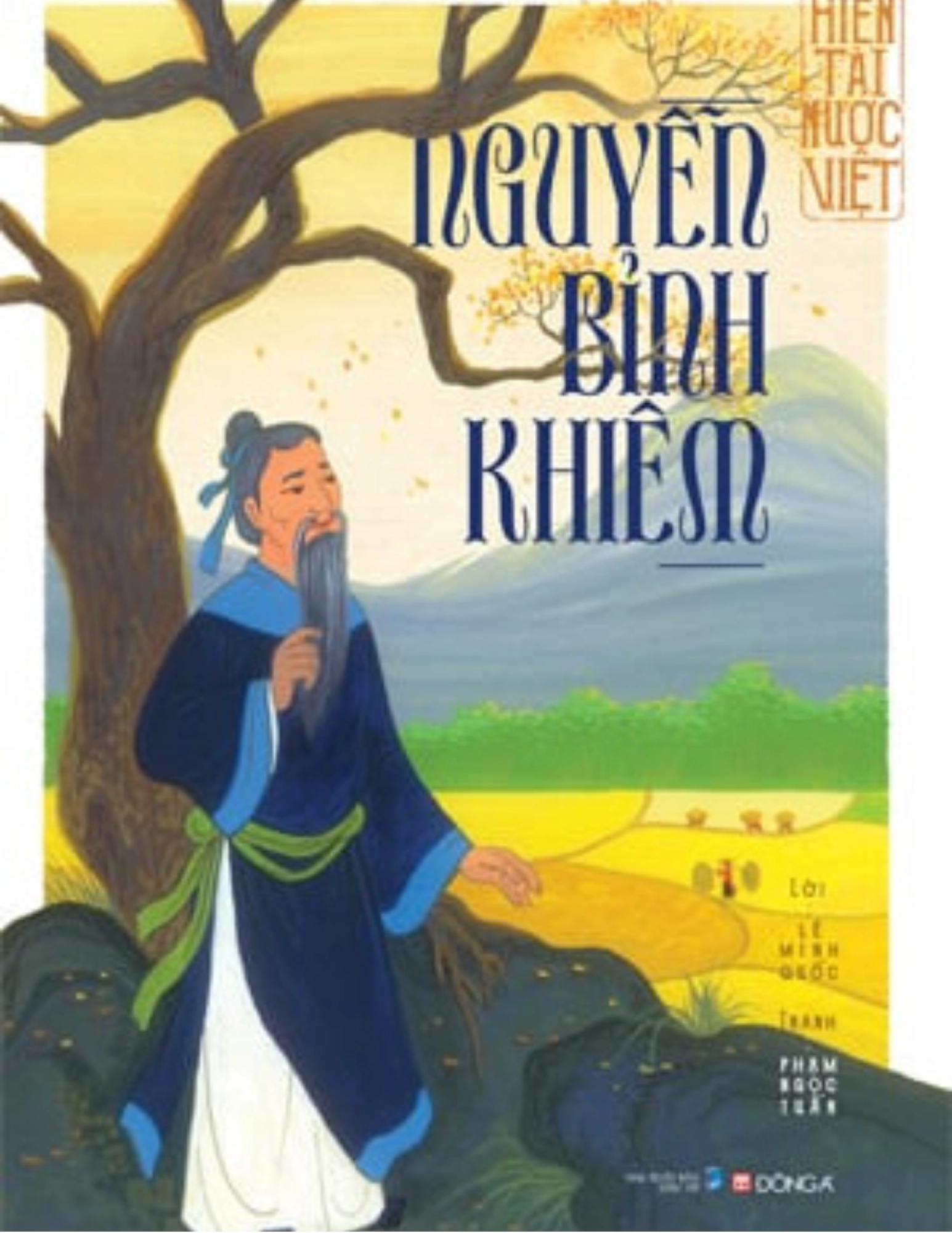 Hiền tài nước Việt - Nguyễn Bỉnh Khiêm