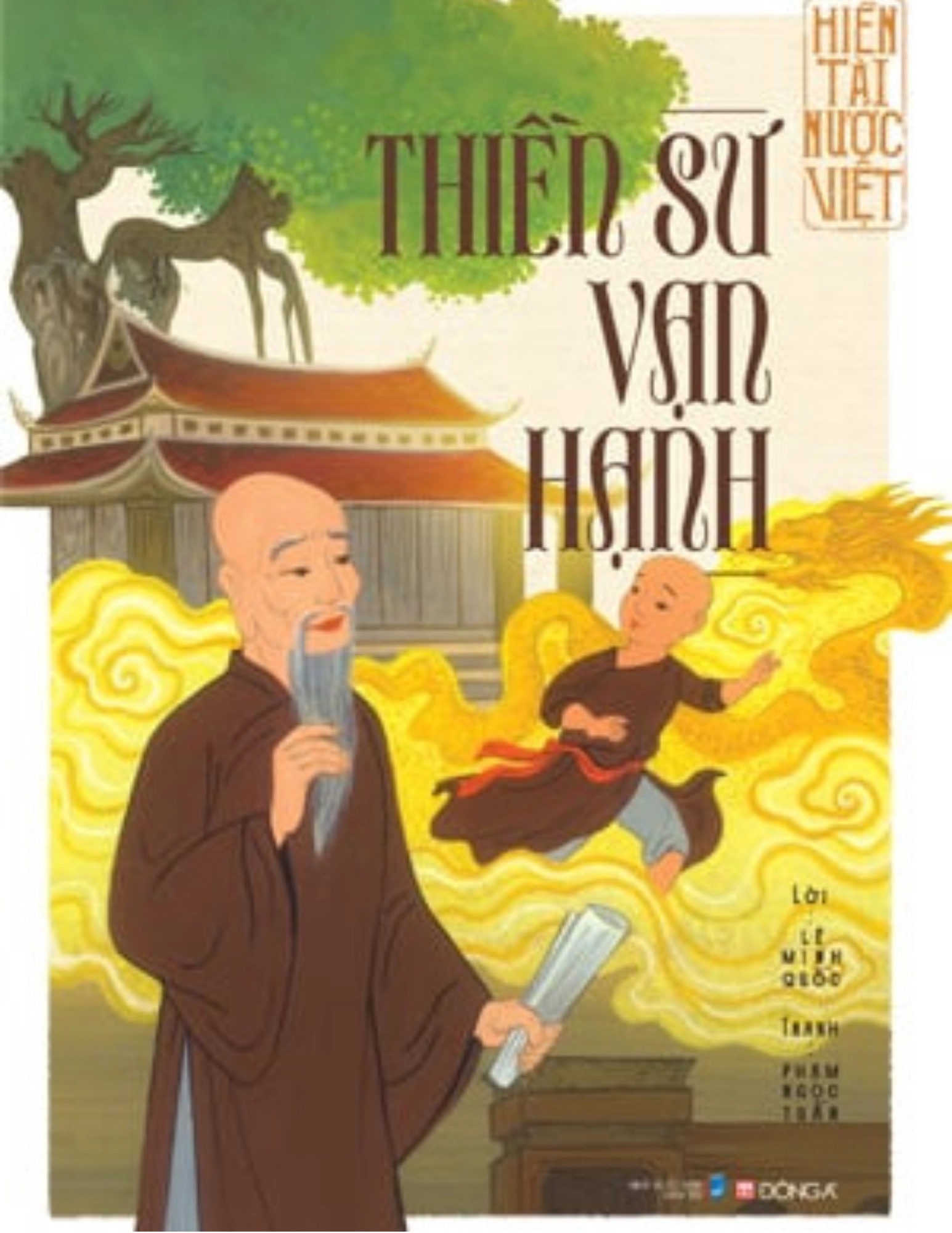Hiền tài nước Việt - Thiền sư Vạn Hạnh