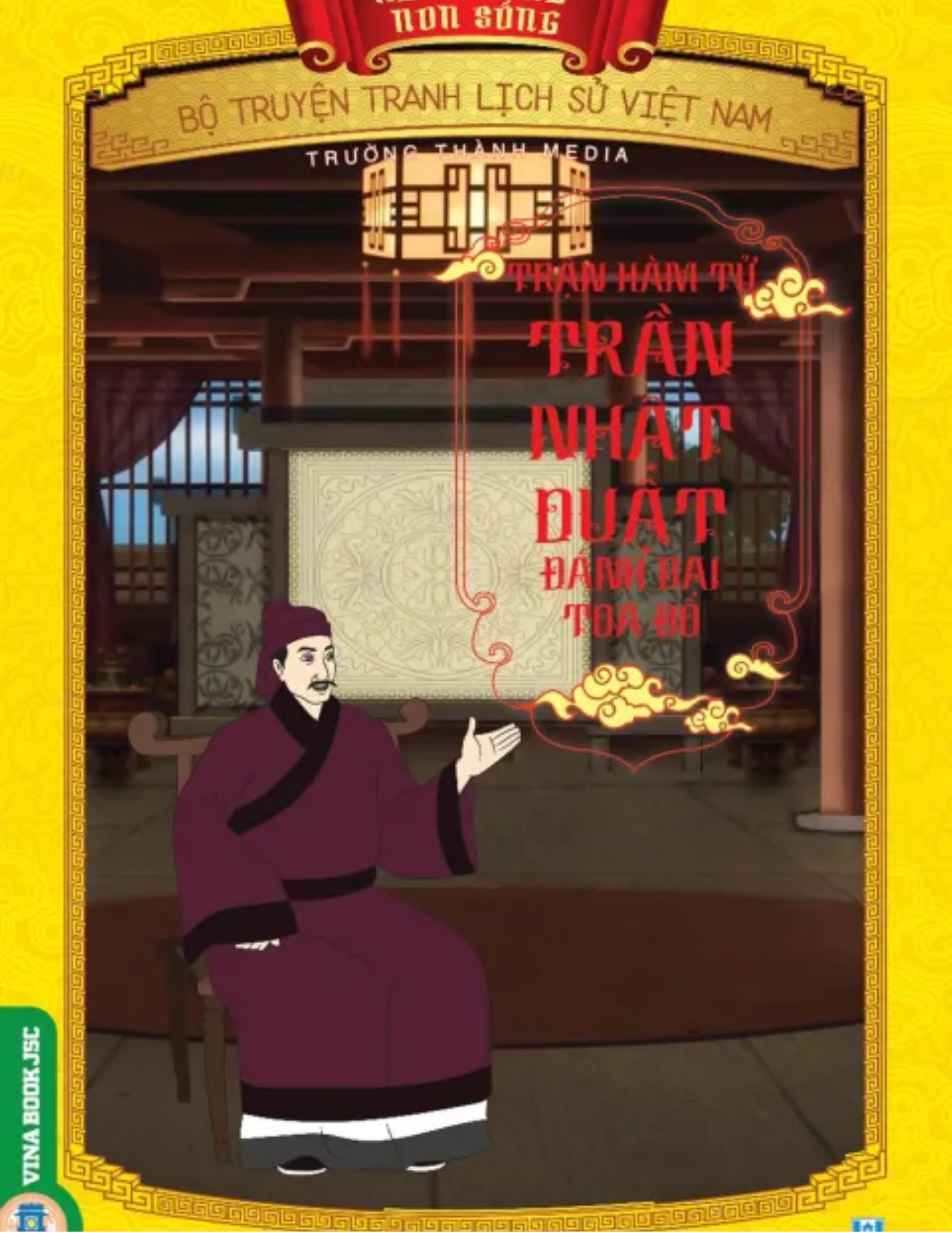 Truyện tranh Lịch sử Việt Nam - Khát vọng non sông: Trần Nhật Duật đánh bại Toa Đô