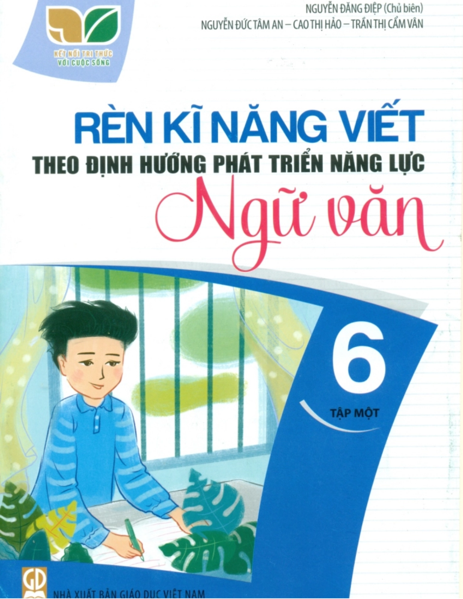 Rèn kĩ năng viết theo định hướng phát triển năng lực Ngữ văn 6 – Tập một (Kết nối tri thức với cuộc sống)