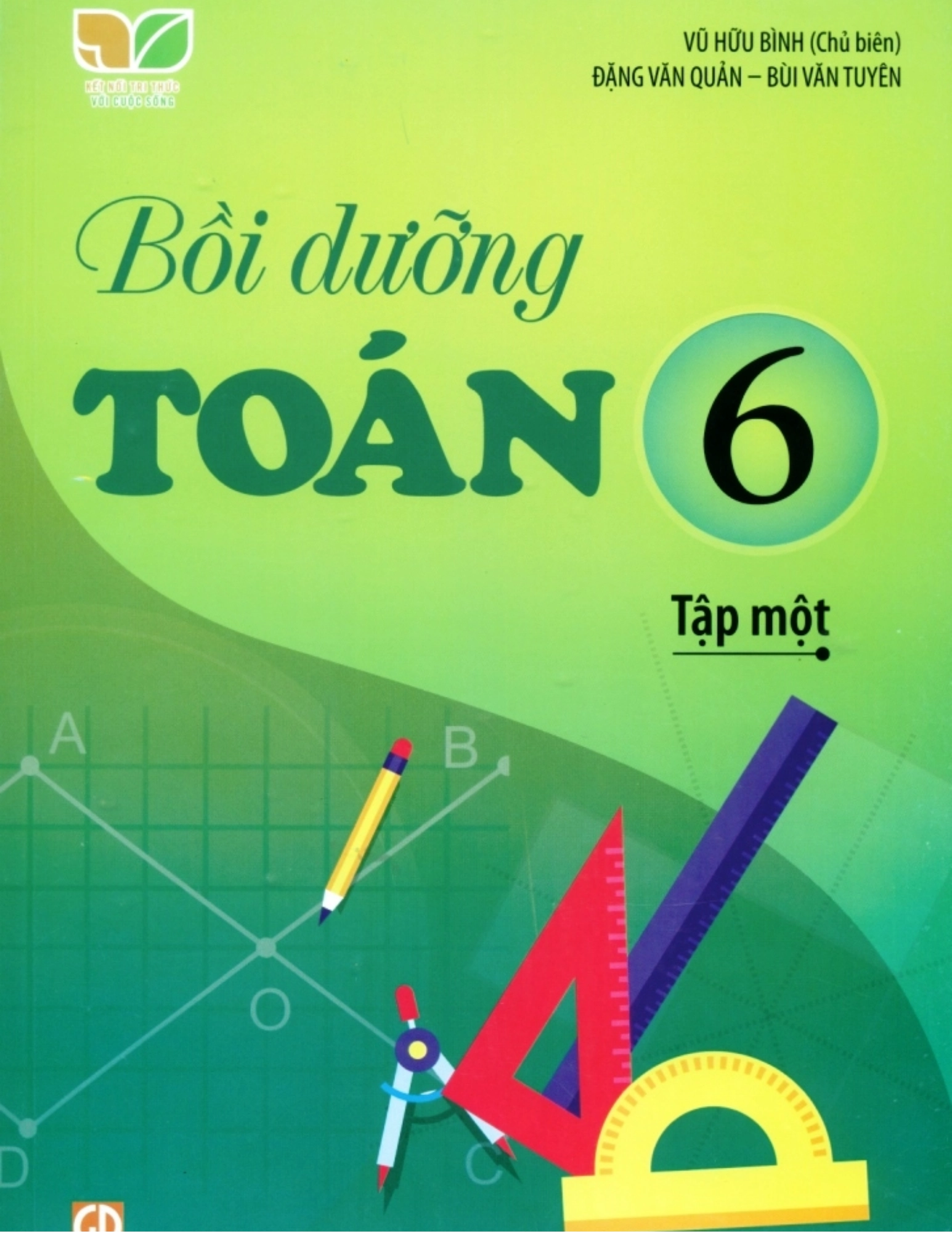 Bồi dưỡng Toán 6 – Tập 1 (Kết nối tri thức với cuộc sống)