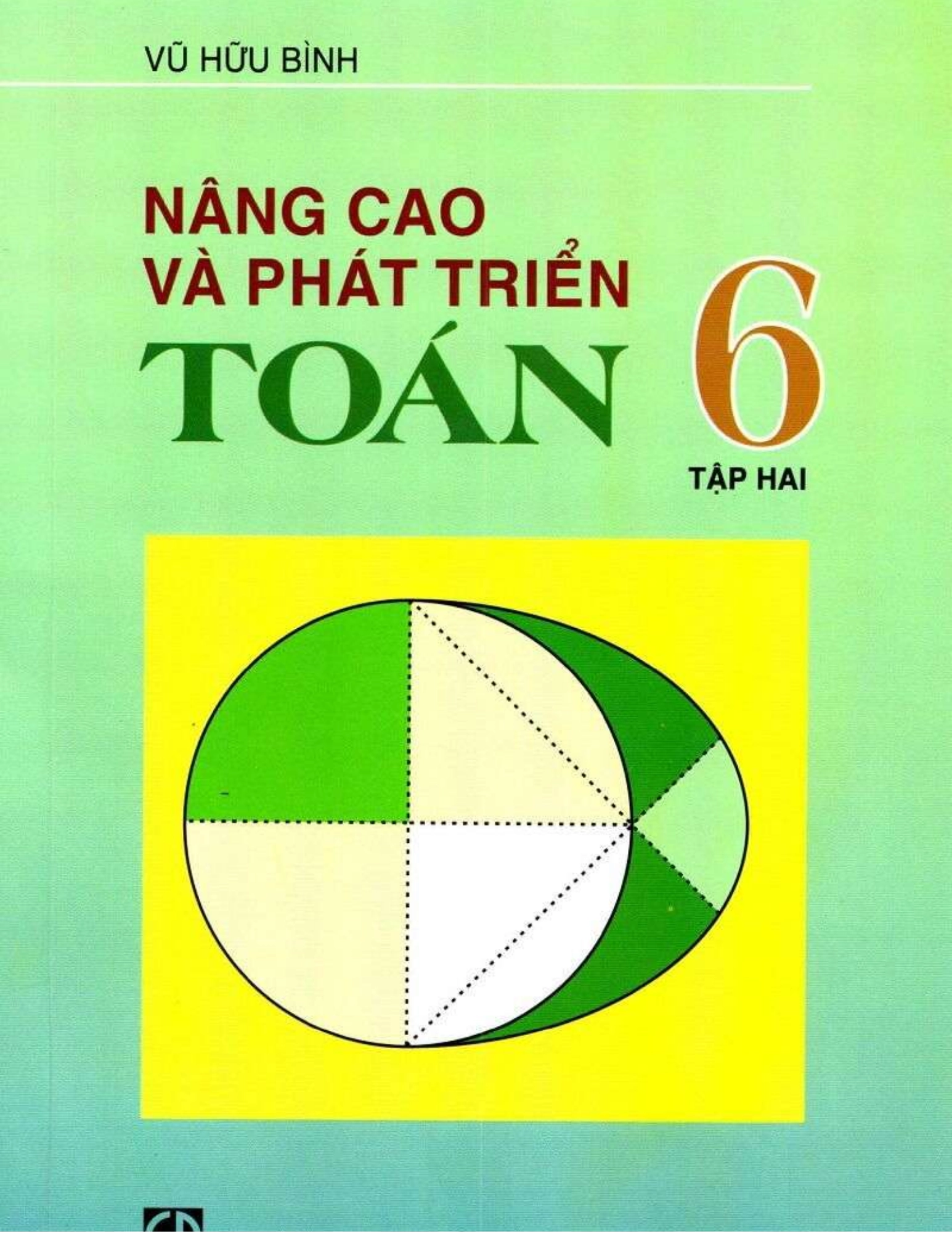 Nâng cao và phát triển Toán 6 – Tập 2