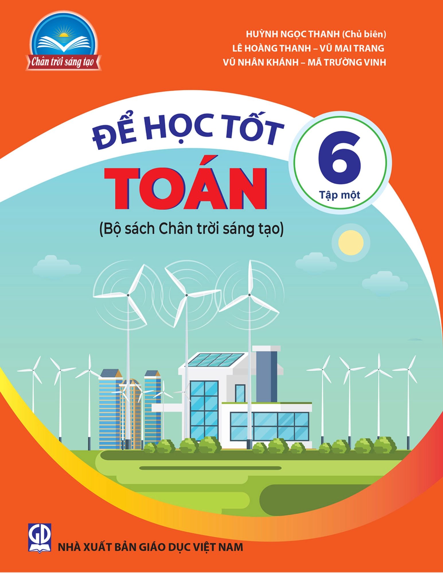 Để học tốt Toán 6 – Tập một ( Bộ sách Chân trời sáng tạo)