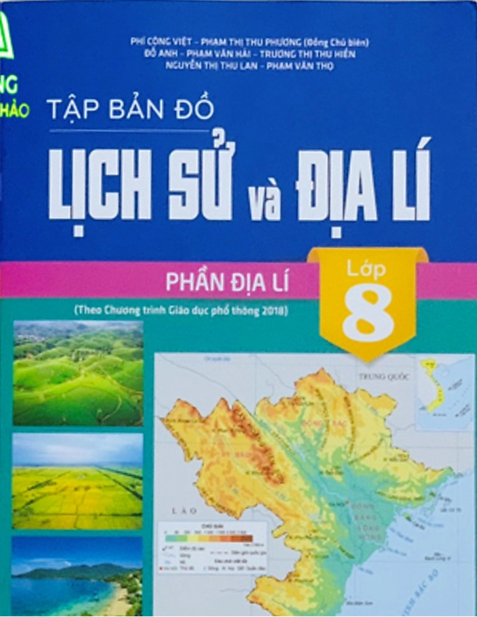 Tập bản đồ Lịch sử và Địa lí lớp 8, phần Địa lí (Theo Chương trình Giáo dục phổ thông 2018)