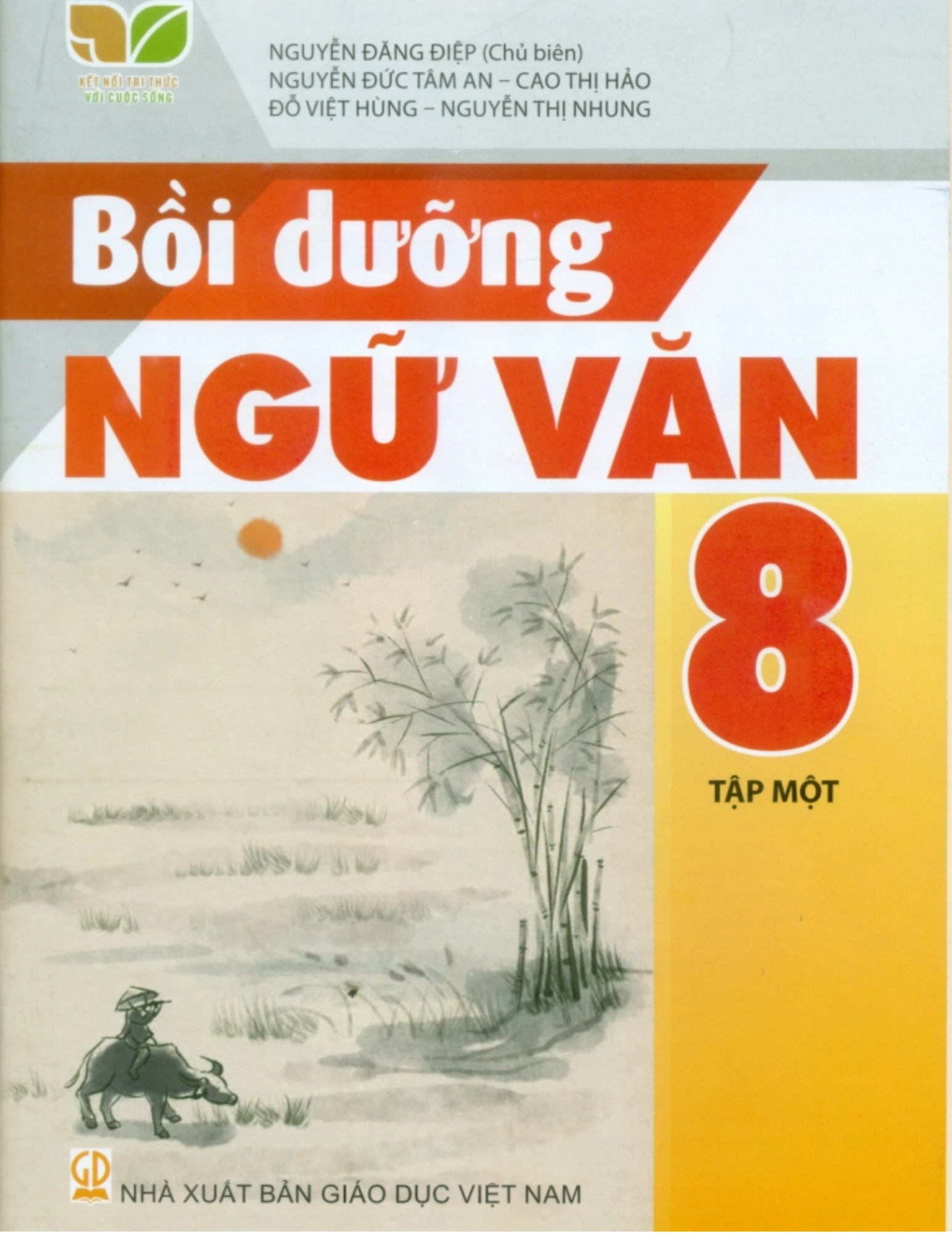 Bồi dưỡng Ngữ văn 8, tập một (Kết nối tri thức với cuộc sống)