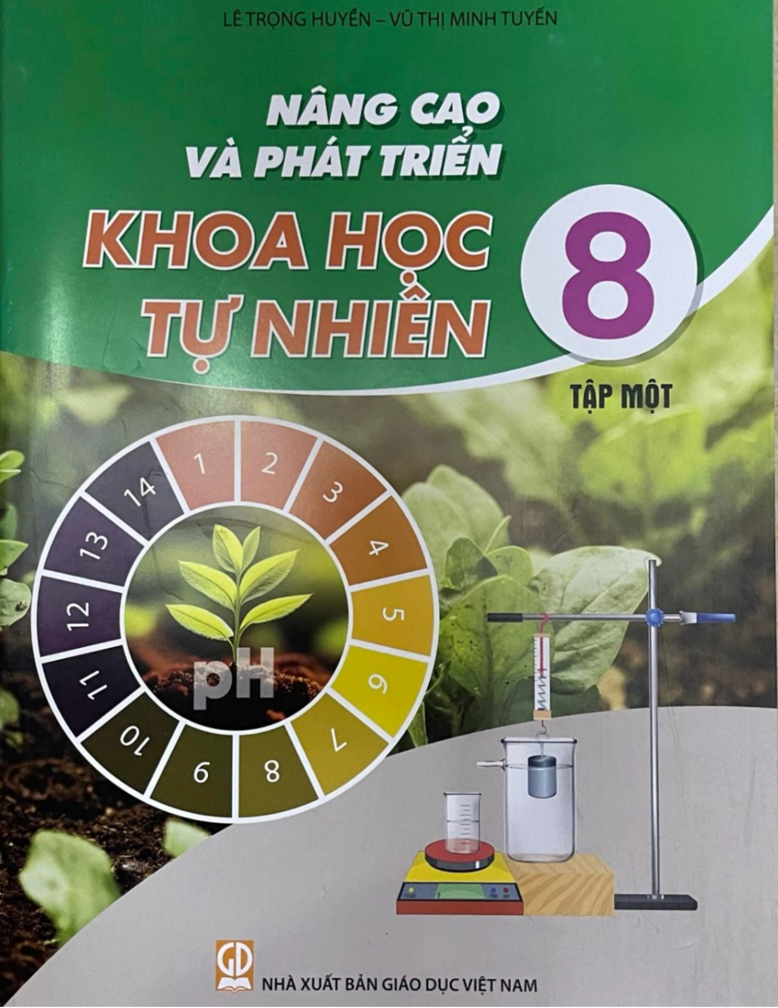 Nâng cao và phát triển Khoa học tự nhiên 8, tập một