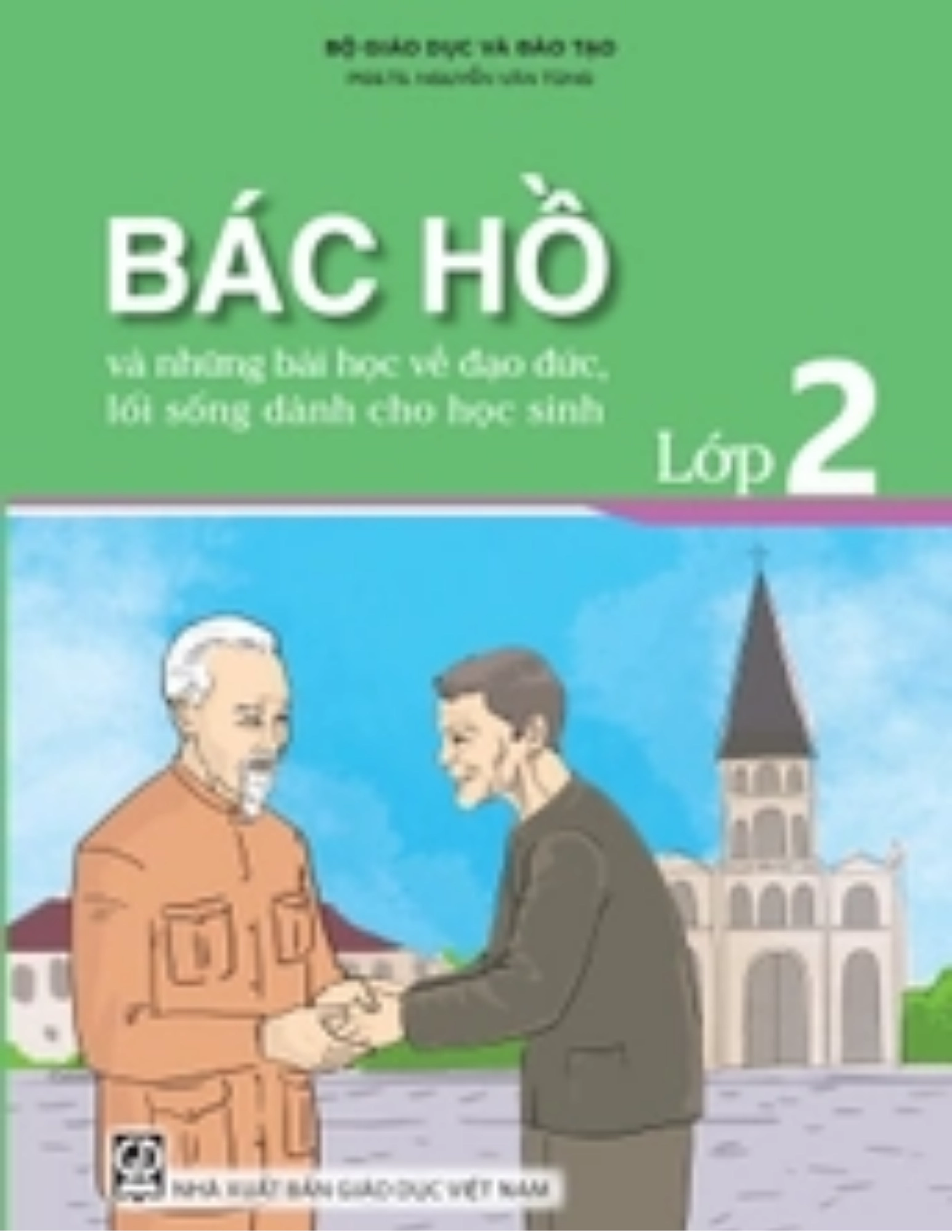 Bác Hồ và những bài học về đạo đức lối sống dành cho học sinh lớp 2