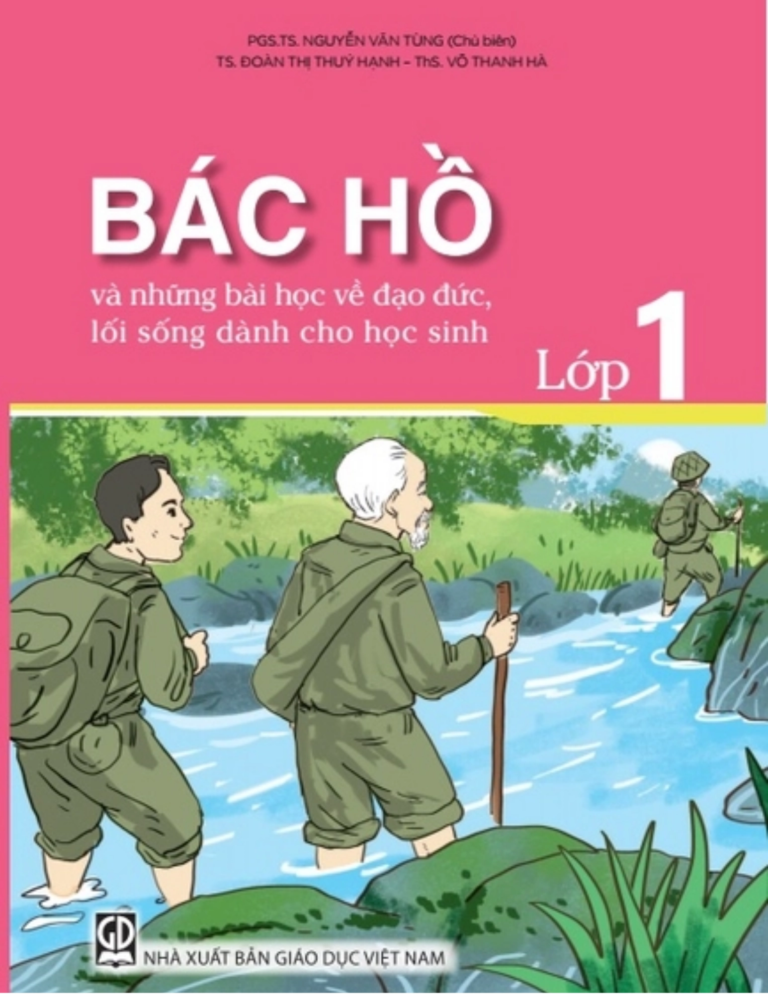 Bác Hồ và những bài học về đạo đức lối sống dành cho học sinh lớp 1