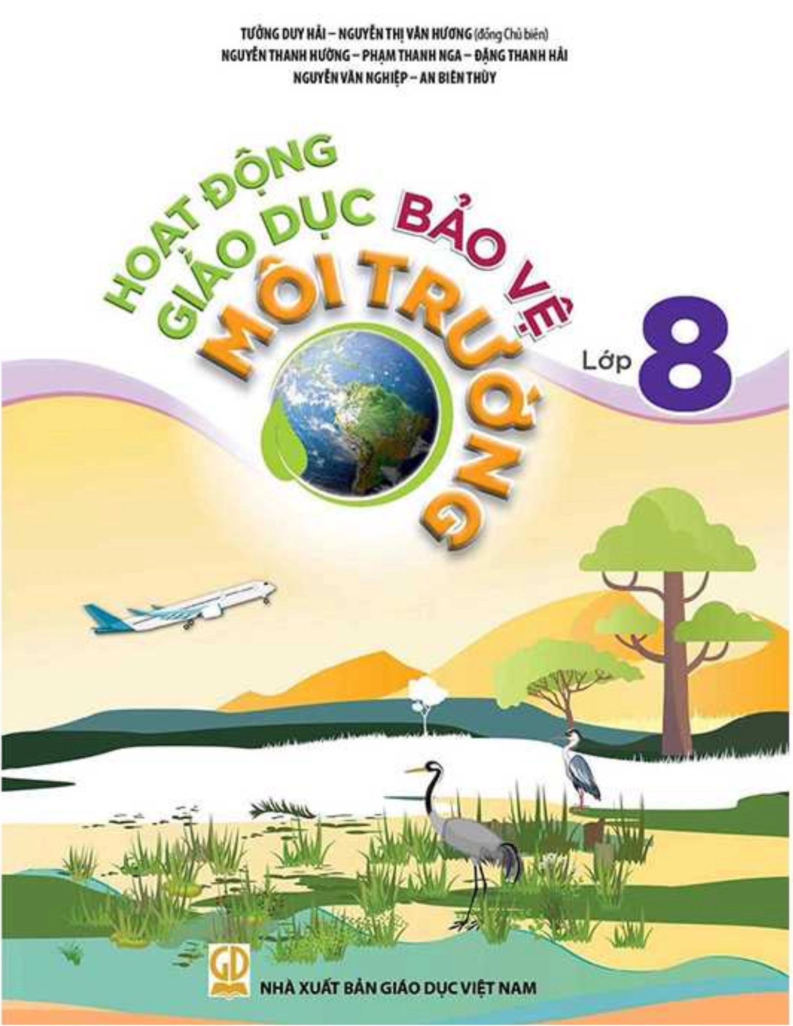 Hoạt động giáo dục bảo vệ môi trường lớp 8