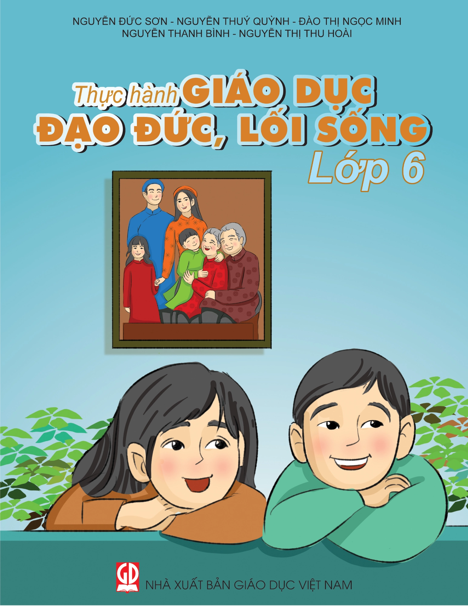Thực hành Giáo dục đạo đức, lối sống lớp 6