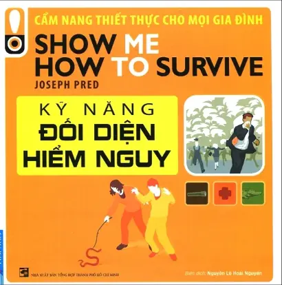 Kỹ năng đối diện hiểm nguy