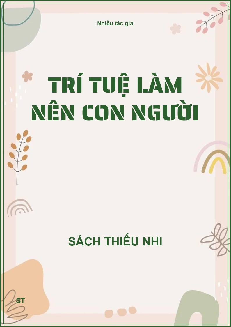 Trí tuệ làm nên con người