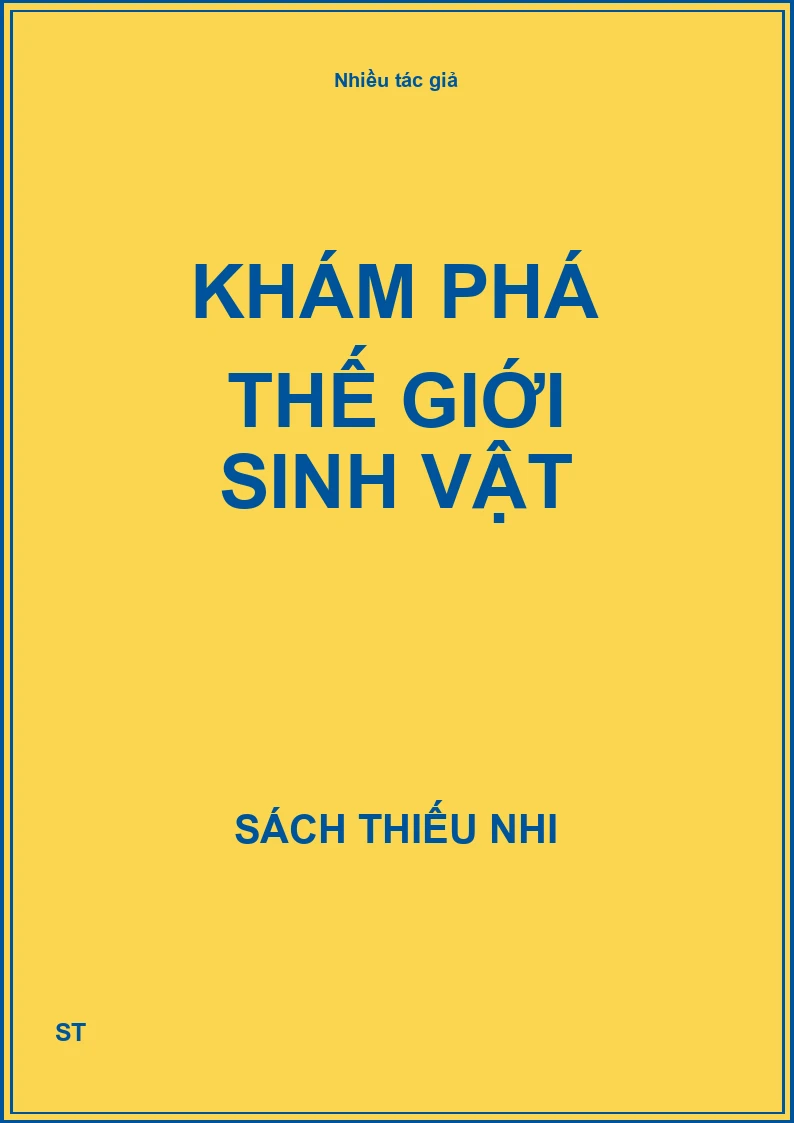 Khám phá thế giới sinh vật