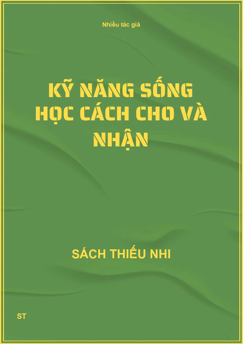 Kỹ năng sống học cách cho và nhận