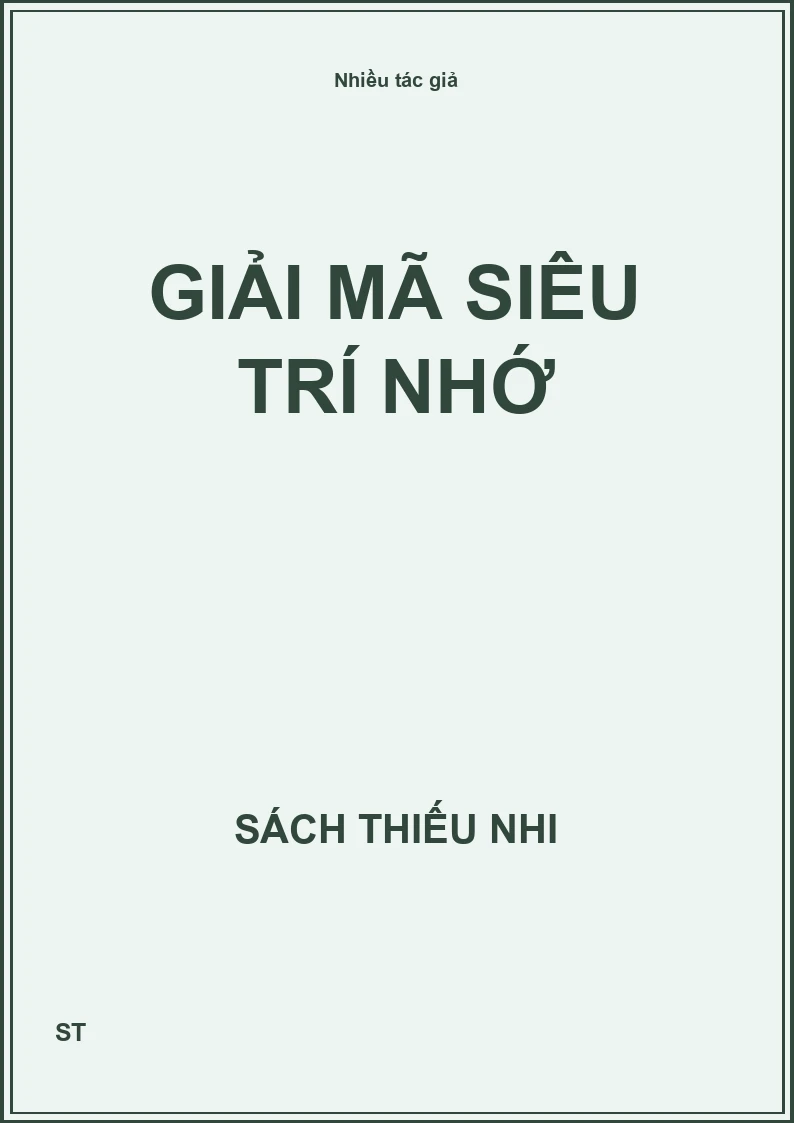 Giải mã siêu trí nhớ