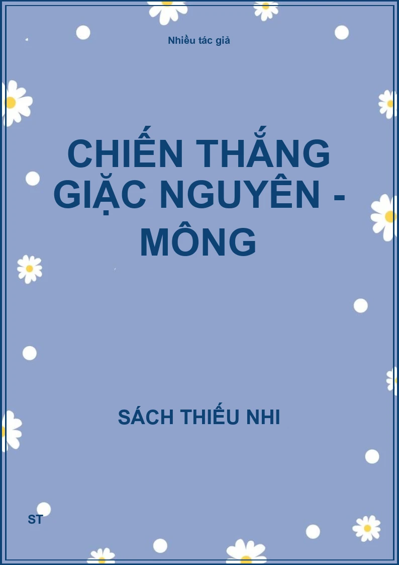 Chiến thắng giặc Nguyên - Mông