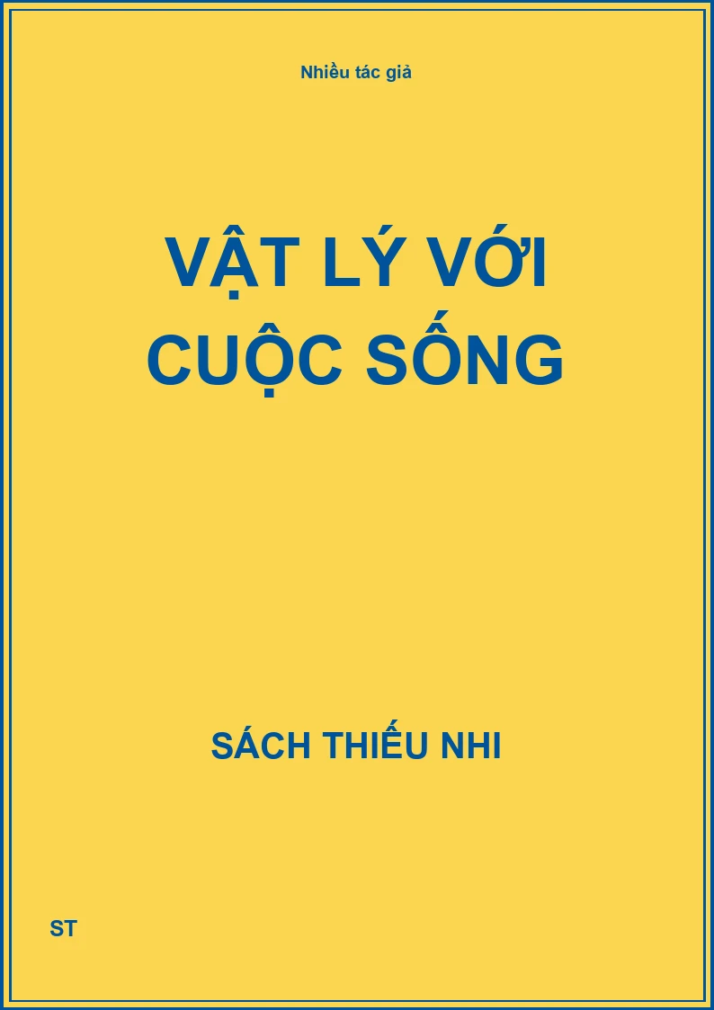 Vật Lý với cuộc sống